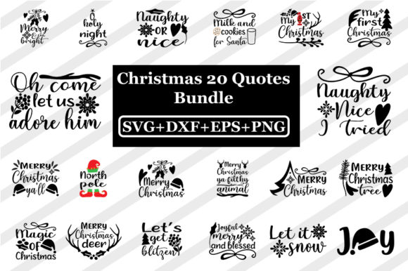 20 Christmas Quotes Bundle: Graphics & T-Shirt Designs