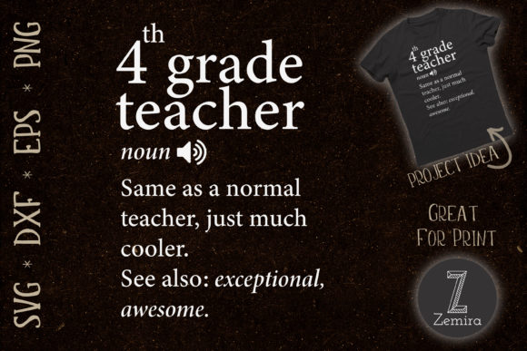 4th Grade Teacher Funny Definition Graphics & T-Shirt Designs