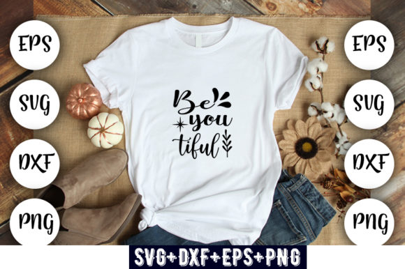 Beyoutiful Graphics for T-Shirt Designs