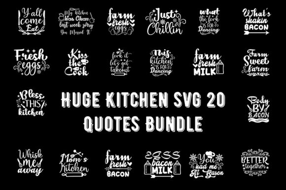 Huge Kitchen 20 Quotes Bundle
