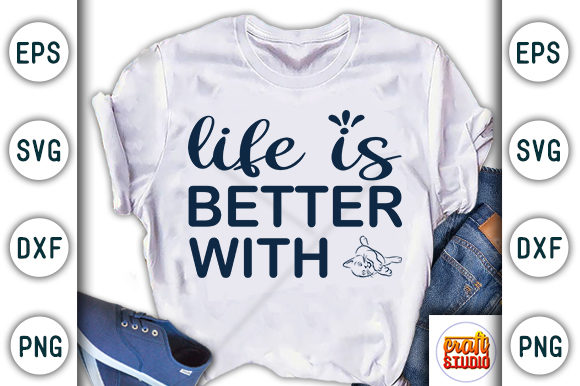 Life is Better Cats: Graphics for T-Shirt Designs