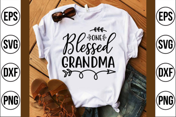 One Blessed Grandma: Graphics & T-Shirt Designs